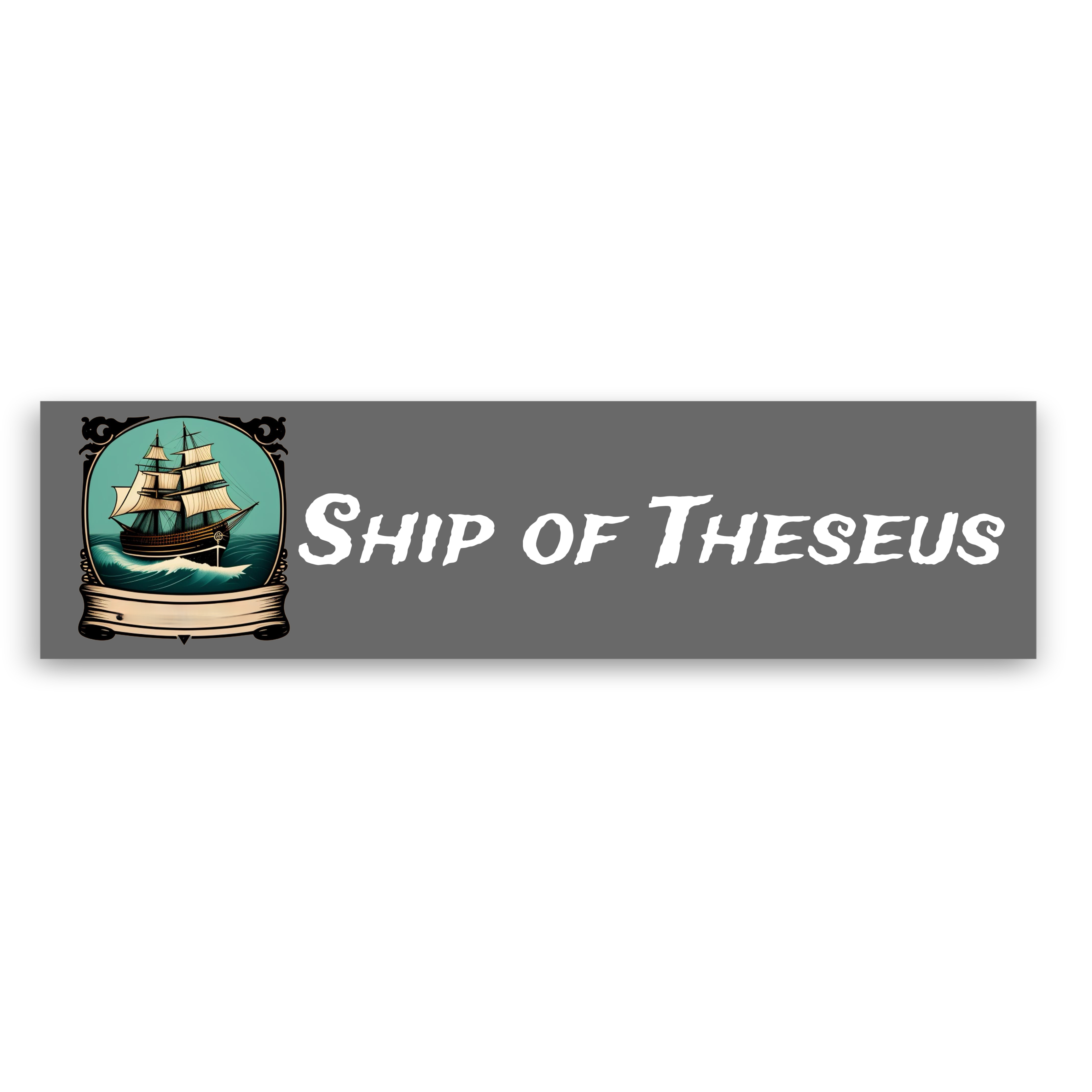 The Ship of Theseus